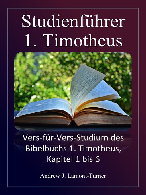 Title details for 1. Timotheus by Andrew J. Lamont-Turner - Available